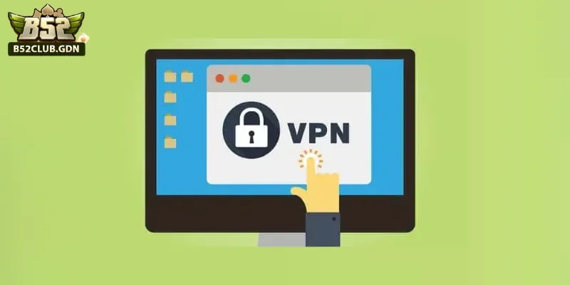Cài đặt và sử dụng VPN